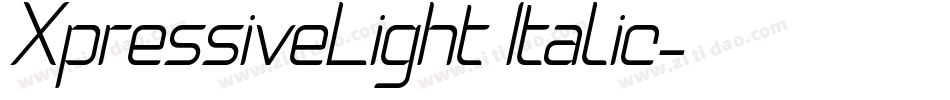 XpressiveLight Italic字体转换